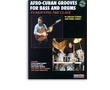 AFRO-CUBAN GROOVES FOR BASS & DRUMS / GOINES AMEEN